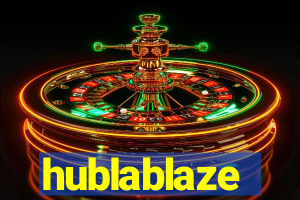 hublablaze