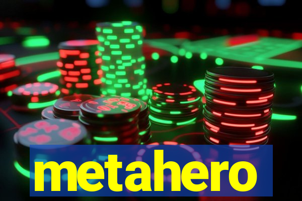 metahero