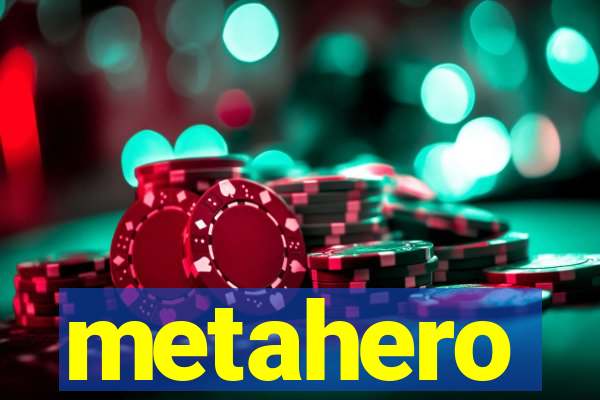 metahero