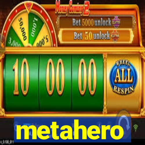 metahero