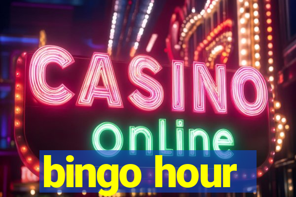 bingo hour