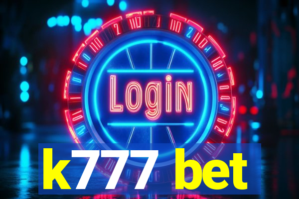 k777 bet