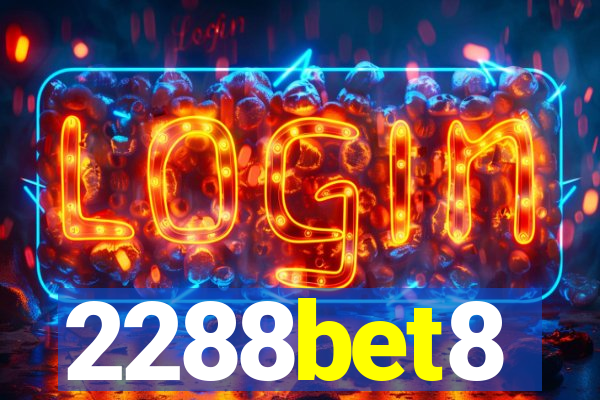 2288bet8