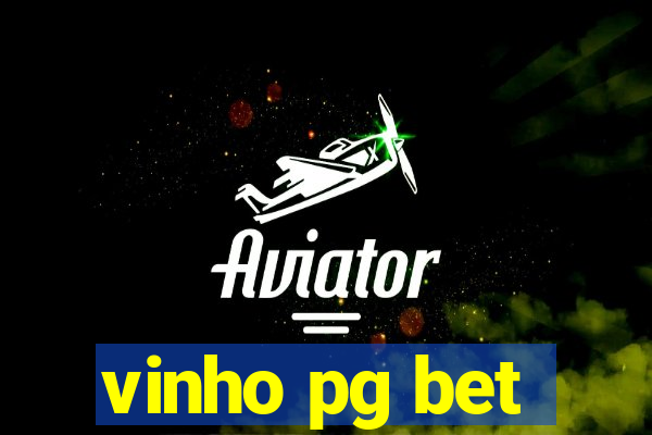 vinho pg bet