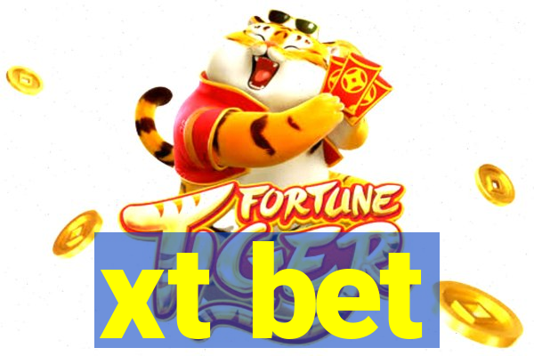 xt bet