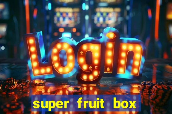 super fruit box onde comprar