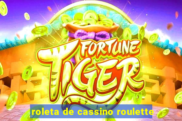 roleta de cassino roulette