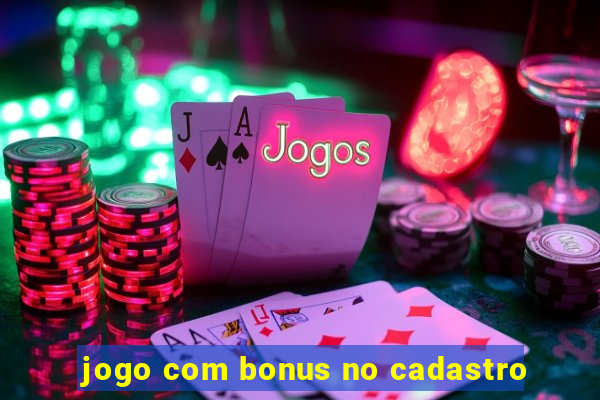 jogo com bonus no cadastro