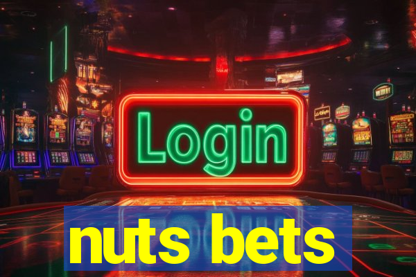 nuts bets