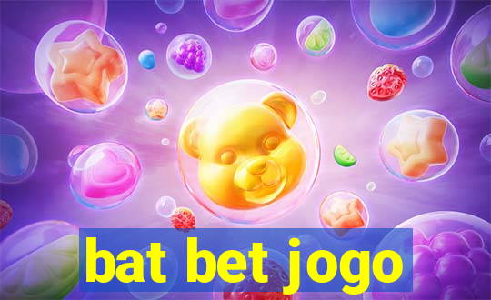 bat bet jogo