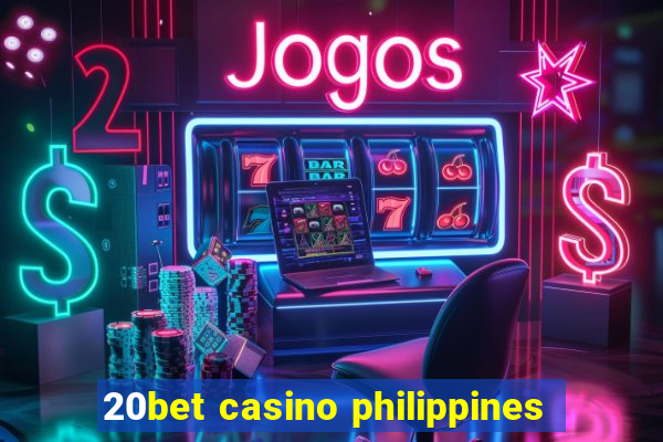 20bet casino philippines