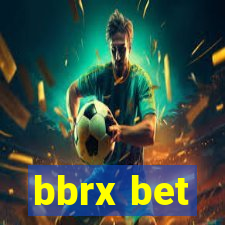 bbrx bet