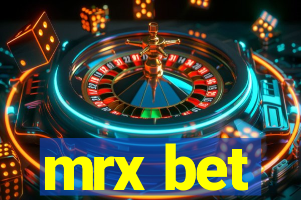 mrx bet