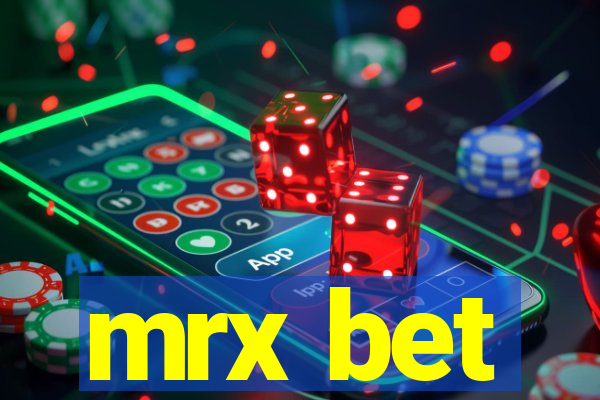 mrx bet