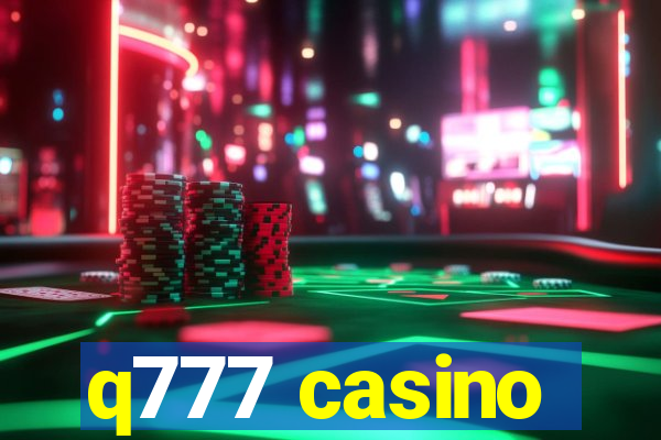 q777 casino