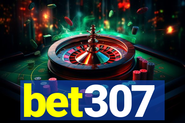 bet307