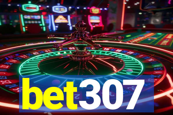 bet307