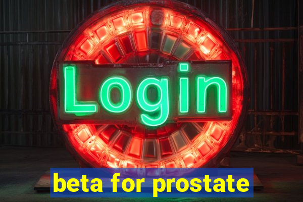 beta for prostate