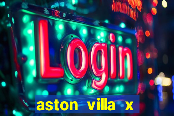 aston villa x liverpool futemax