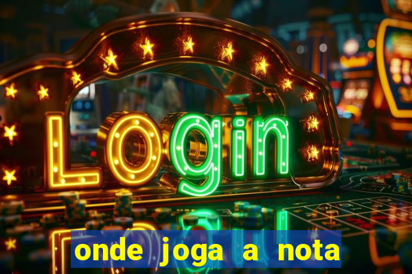 onde joga a nota do enem