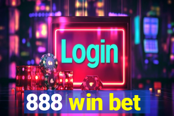 888 win bet