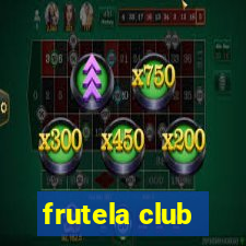 frutela club