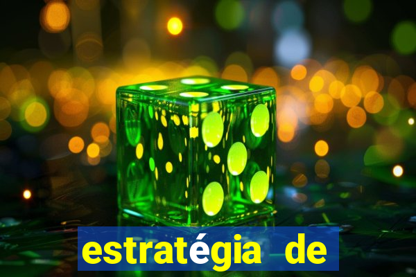 estratégia de jogos slots