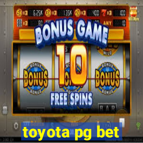 toyota pg bet