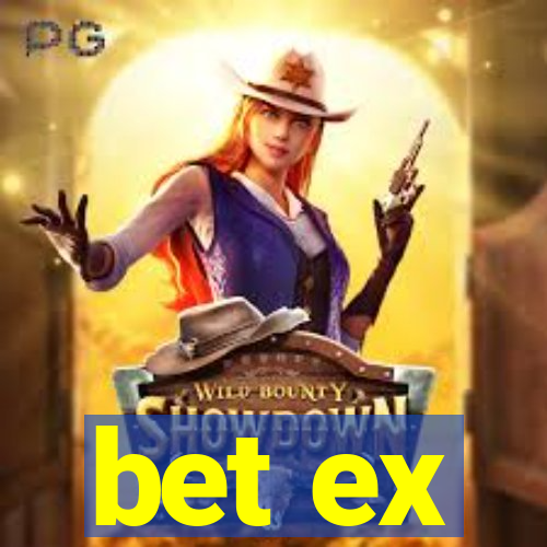 bet ex