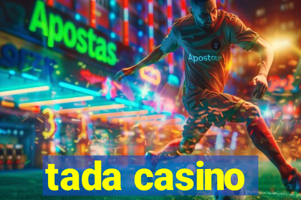 tada casino