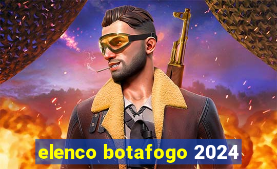 elenco botafogo 2024