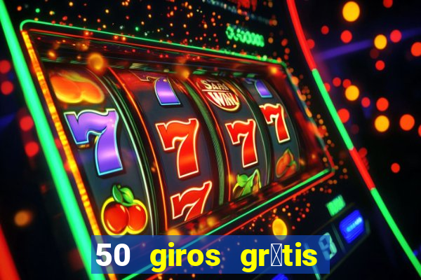 50 giros gr谩tis no cadastro