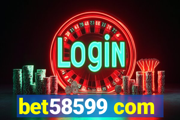 bet58599 com