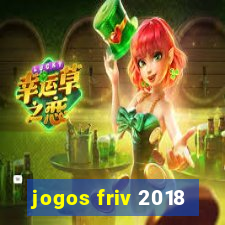 jogos friv 2018