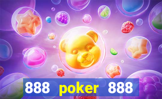 888 poker 888 poker 888 poker