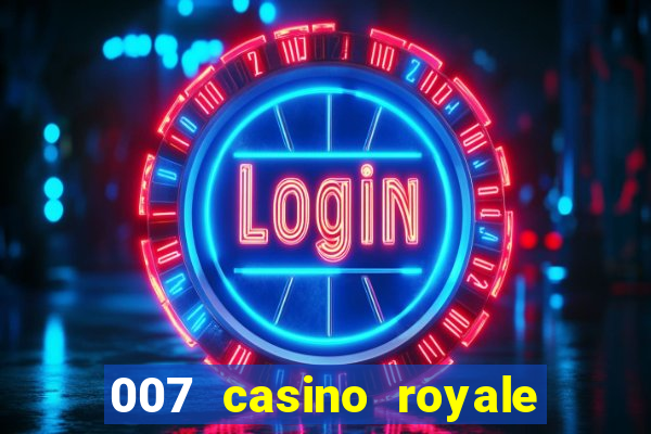 007 casino royale legendado ingles