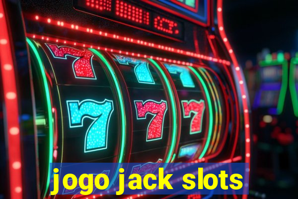 jogo jack slots