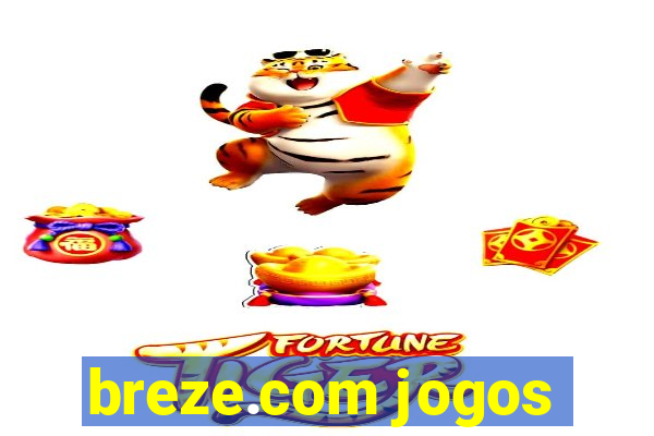 breze.com jogos