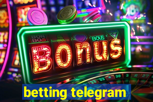 betting telegram