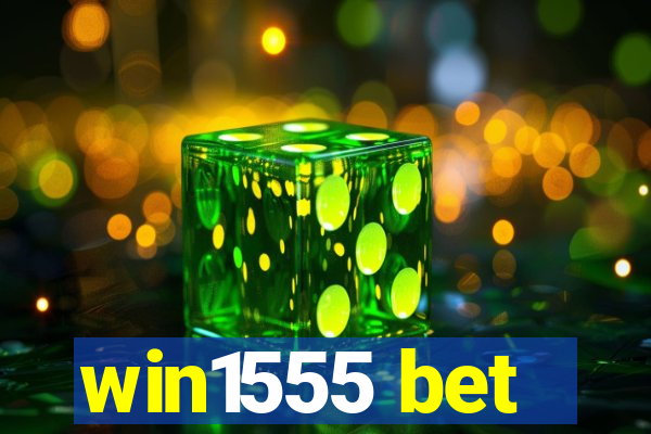 win1555 bet