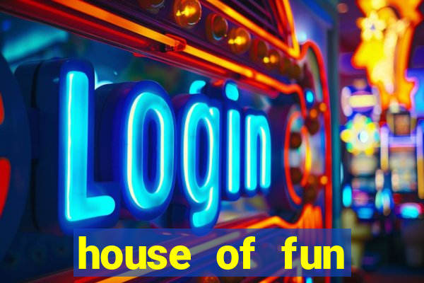 house of fun casino games