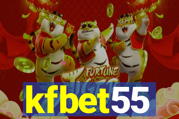 kfbet55