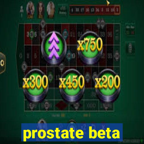 prostate beta