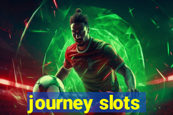 journey slots