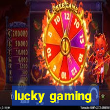 lucky gaming