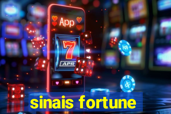 sinais fortune