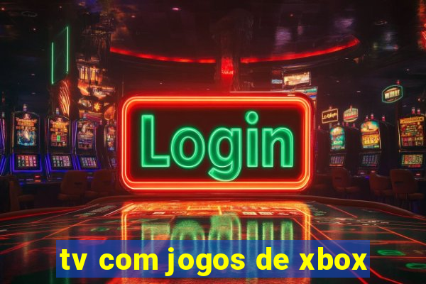 tv com jogos de xbox