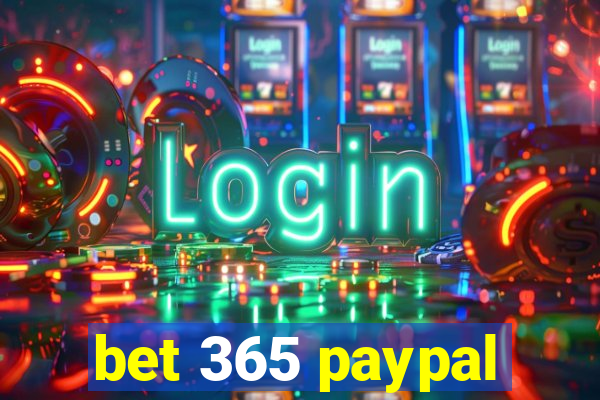 bet 365 paypal