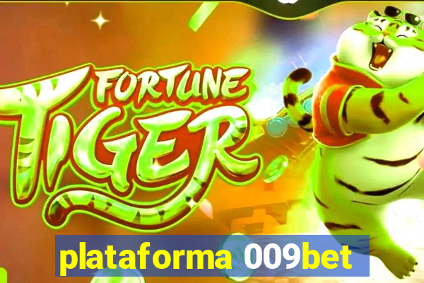 plataforma 009bet