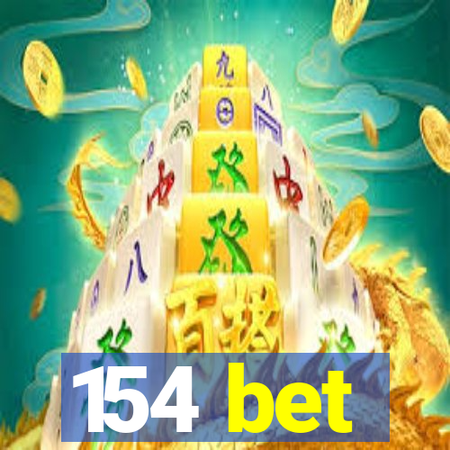 154 bet